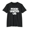 Food Unites Us Crewneck Tee
