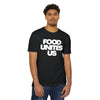 Food Unites Us Crewneck Tee