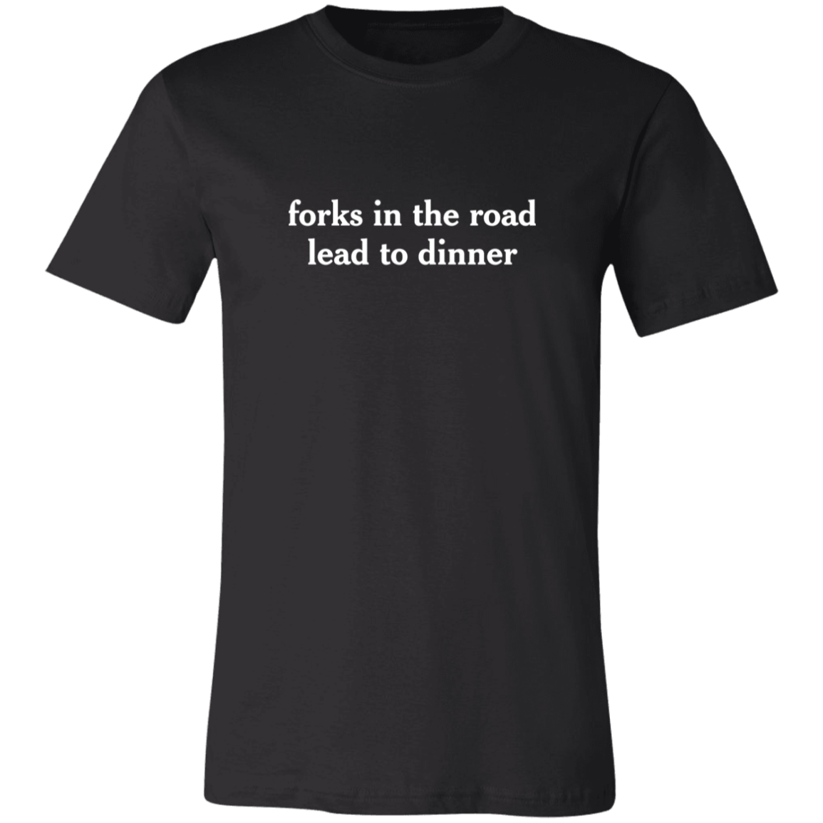 forks in the road lead to dinner tee