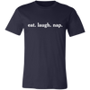 eat. laugh. nap. tee